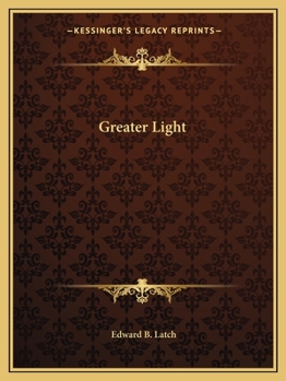 Paperback Greater Light Book