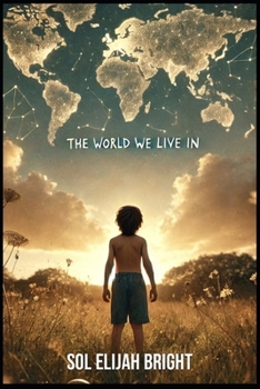 Paperback The World We Live In Book