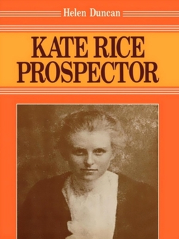 Paperback Kate Rice: Prospector Book