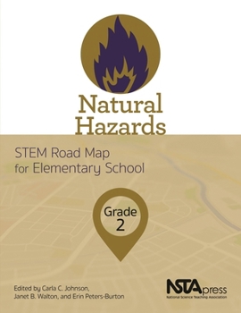 Paperback Natural Hazards, Grade 2: Stem Road Map for Elementary School Book