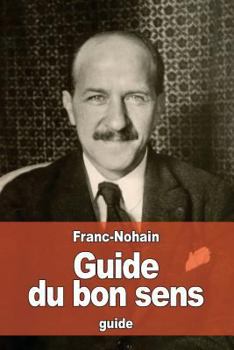 Paperback Guide du bon sens [French] Book