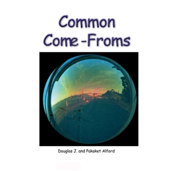 Paperback Common Come-Froms. - Origins of Everyday Objects Book