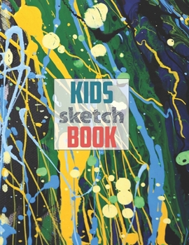 Paperback Sketch book for kids: Blank Paper for Drawing - 120 Pages ( 8.5"x11" )Blank Paper for Drawing, Doodling or Sketching (Sketchbooks For Kids) Book