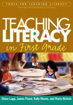 Paperback Teaching Literacy in First Grade Book