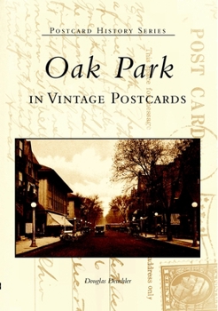 Paperback Oak Park in Vintage Postcards Book