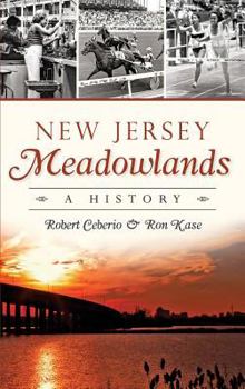 Hardcover New Jersey Meadowlands: A History Book