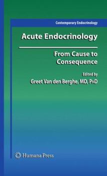 Paperback Acute Endocrinology:: From Cause to Consequence Book