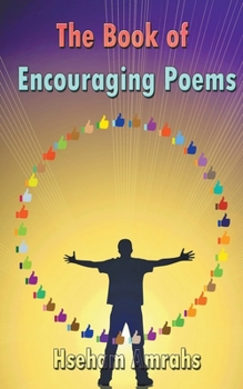 Paperback The Book of Encouraging Poems Book