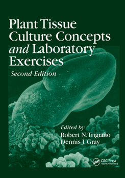 Paperback Plant Tissue Culture Concepts and Laboratory Exercises Book
