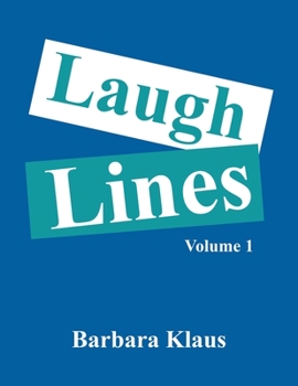 Paperback Laugh Lines: Volume 1 Book