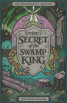 Hardcover The Secret of the Swamp King Book