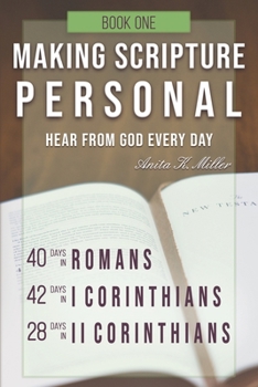 Paperback Making Scripture Personal: Romans - II Corinthians Book