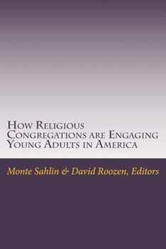Paperback How Religious Congregations are Engaging Young Adults in America Book