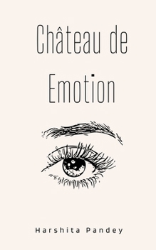 Paperback Château de Emotion Book