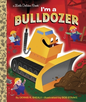 Hardcover I'm a Bulldozer Book