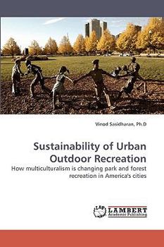 Paperback Sustainability of Urban Outdoor Recreation Book