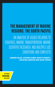 Paperback The Management of Marine Regions: The North Pacific Book