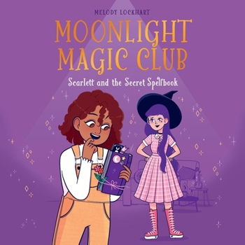 MP3 CD Moonlight Magic Club: Scarlett and the Secret Spellbook Book