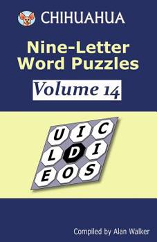 Paperback Chihuahua Nine-Letter Word Puzzles Volume 14 Book