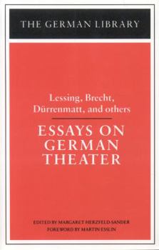 Paperback Essays on German Theater: Lessing, Brecht, Durrenmatt, and Others Book
