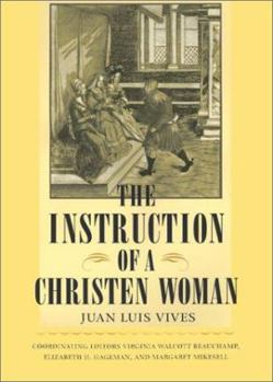 Hardcover The Instruction of a Christian Woman Book