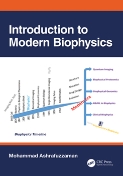 Paperback Introduction to Modern Biophysics Book