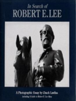 Hardcover In Search of Robert E. Lee Book