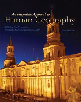 Paperback An Integrative Approach to Human Geography Book