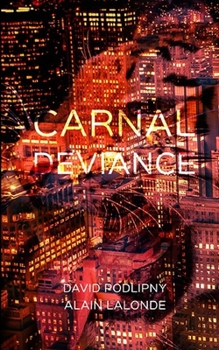 Paperback Carnal Deviance Book