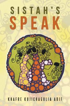 Hardcover Sistah's Speak Book