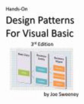 Paperback Hands on Design Patterns for Visual Basic, 3rd Edition Book