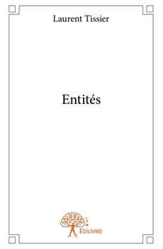 Paperback Entités [French] Book