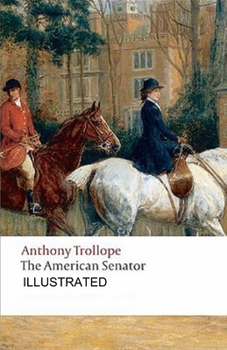 Paperback The American Senator illustrated Book