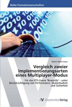 Paperback Vergleich zweier Implementierungsarten eines Multiplayer-Modus [German] Book