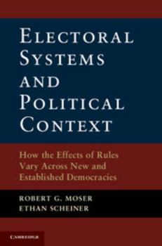 Paperback Electoral Systems and Political Context Book