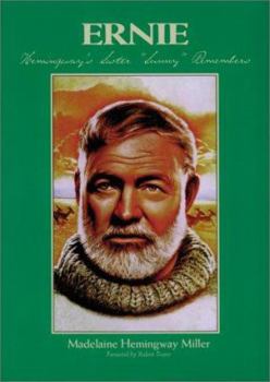 Paperback Ernie: Hemingway's Sister "Sunny" Remembers Book