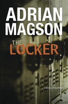 Paperback The Locker: A Novel of Suspense Book