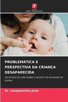 Paperback Problemática E Perspectiva Da Criança Desaparecida [Portuguese] Book
