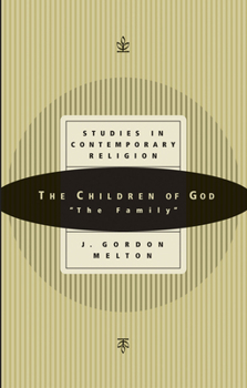 Paperback The Children of God: "The Family" Book