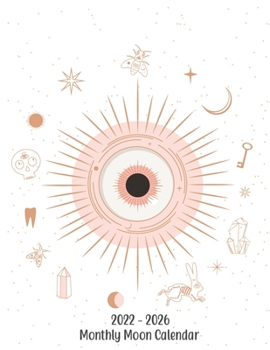 Paperback 2022-2026 Monthly Moon Calendar: Monthly Moon Rituals Planner Lunar Phases UK Based Witchy Wicca Pagan Gothic Witch Lunar Gift Book