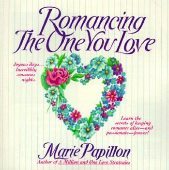 Paperback Romancing the One You Love Book