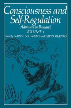 Paperback Consciousness and Self-Regulation: Advances in Research Volume 1 Book