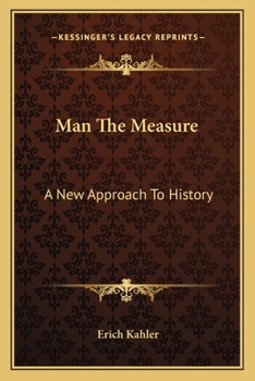 Paperback Man The Measure: A New Approach To History Book