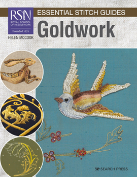 Paperback Rsn Essential Stitch Guides: Goldwork - Large Format Edition Book