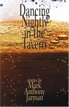 Paperback Dancing Nightly in the Tavern Book