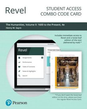 Misc. Revel for the Humanities: Culture, Continuity, and Change, Volume 2 -- Combo Access Card Book