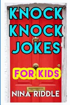 Paperback Knock Knock Jokes for Kids: Funny and Laugh-Out-Loud One-Liner Knock Knock Jokes Book