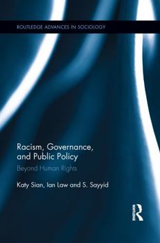 Paperback Racism, Governance, and Public Policy: Beyond Human Rights Book