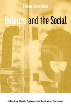 Deleuze and the Social - Book  of the Deleuze Connections