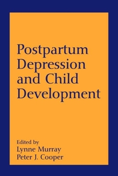 Paperback Postpartum Depression and Child Development Book